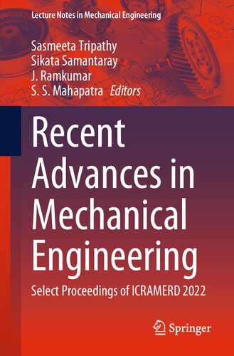 Recent Advances in Mechanical Engineering: Select Proceedings of ICRAMERD 2022 (PDF/EPUB Version)

