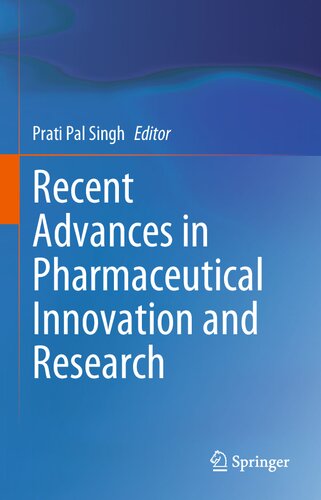 Recent Advances in Pharmaceutical Innovation and Research (PDF/EPUB Version)
