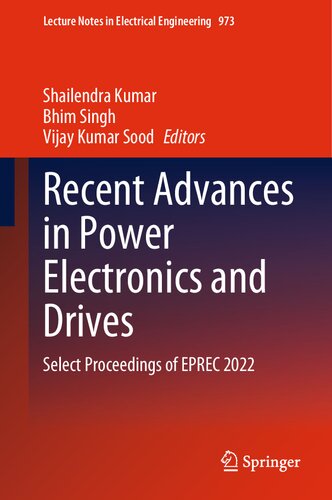 Recent Advances in Power Electronics and Drives: Select Proceedings of EPREC 2022 (PDF/EPUB Version)
