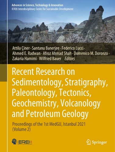 Recent Research on Sedimentology, Stratigraphy, Paleontology, Tectonics, Geochemistry, Volcanology and Petroleum Geology: Proceedings of the 1st ... in Science, Technology & Innovation) (PDF/EPUB Version)
