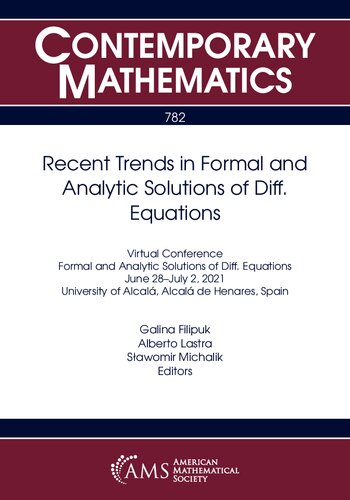 Recent Trends in Formal and Analytic Solutions of Diff. Equations (PDF/EPUB Version)
