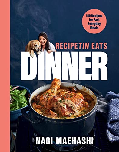 RecipeTin Eats Dinner: 150 Recipes for Fast, Everyday Meals (PDF/EPUB Version)
