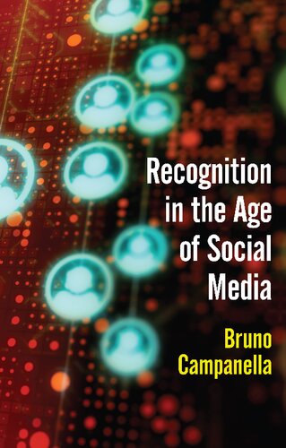Recognition in the Age of Social Media (PDF/EPUB Version)