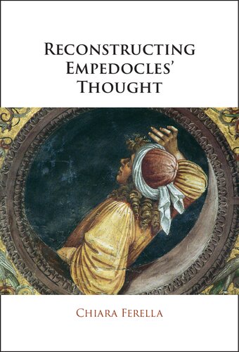 Reconstructing Empedocles' Thought (PDF/EPUB Version)