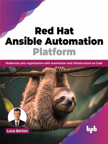 Red Hat Ansible Automation Platform: Modernize your organization with automation and Infrastructure as Code (PDF/EPUB Version)

