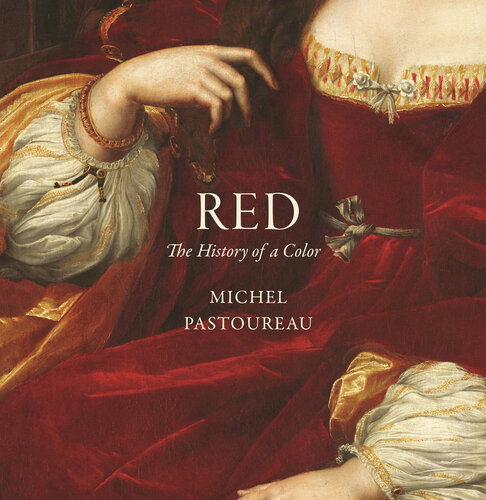 Red: The History of a Color (PDF/EPUB Version)

