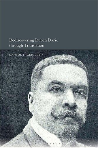 Rediscovering Rubén Darío through Translation (PDF/EPUB Version)