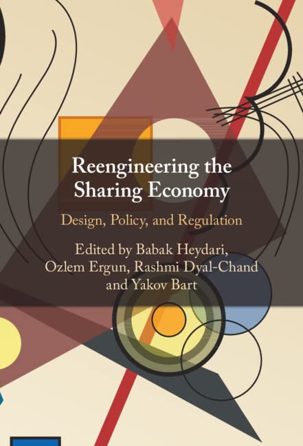 Reengineering the Sharing Economy: Design, Policy, and Regulation (PDF/EPUB Version)
