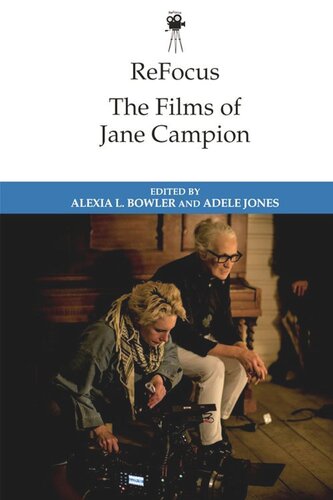 ReFocus: The Films of Jane Campion (PDF/EPUB Version)
