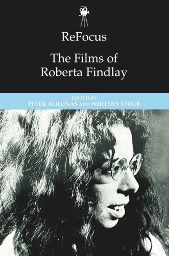 ReFocus: The Films of Roberta Findlay (PDF/EPUB Version)
