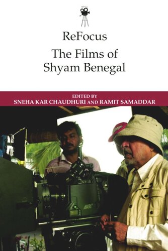 ReFocus: The Films of Shyam Benegal (PDF/EPUB Version)
