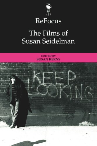 ReFocus: The Films of Susan Seidelman (PDF/EPUB Version)
