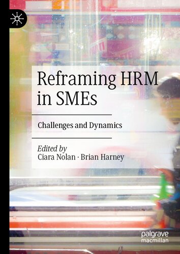 Reframing HRM in SMEs: Challenges and Dynamics (PDF/EPUB Version)