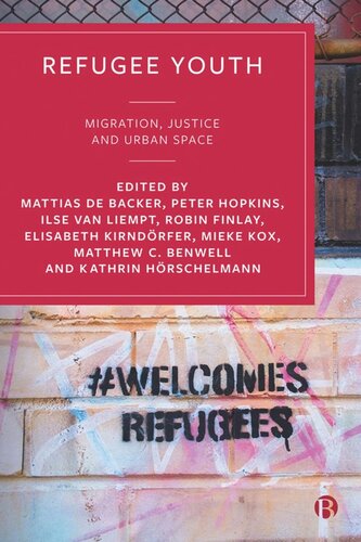 Refugee Youth: Migration, Justice and Urban Space (PDF/EPUB Version)
