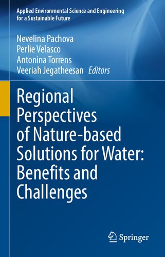 Regional Perspectives of Nature-based Solutions for Water: Benefits and Challenges (PDF/EPUB Version)
