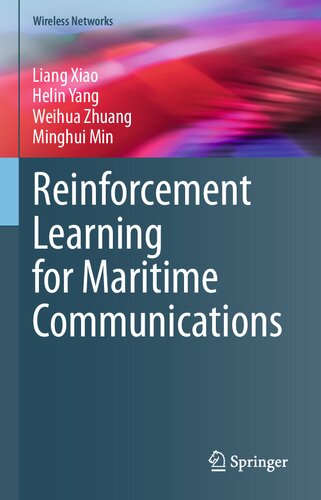 Reinforcement Learning for Maritime Communications (Wireless Networks) (PDF/EPUB Version)
