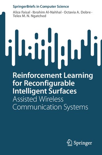 Reinforcement Learning for Reconfigurable Intelligent Surfaces (PDF/EPUB Version)