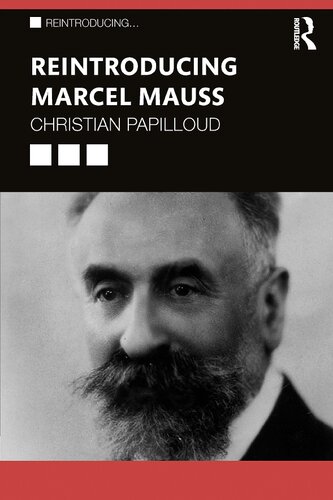 Reintroducing Marcel Mauss (PDF/EPUB Version)
