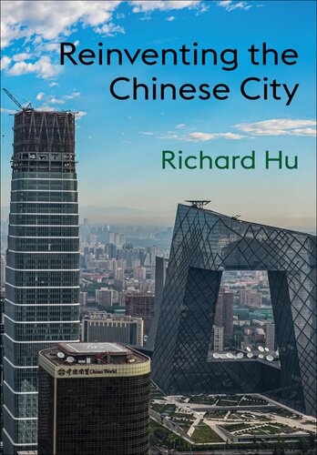Reinventing the Chinese City (PDF/EPUB Version)
