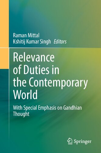 Relevance of Duties in the Contemporary World: With Special Emphasis on Gandhian Thought (PDF/EPUB Version)
