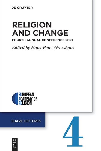 Religion and Change: Fourth Annual Conference 2021 (PDF/EPUB Version)

