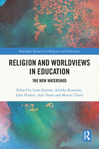 Religion and Worldviews in Education: The New Watershed (PDF/EPUB Version)
