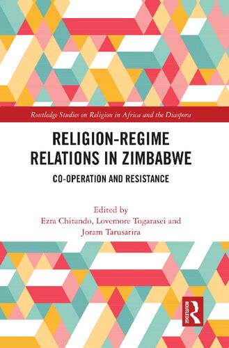 Religion-Regime Relations in Zimbabwe: Co-operation and Resistance (PDF/EPUB Version)
