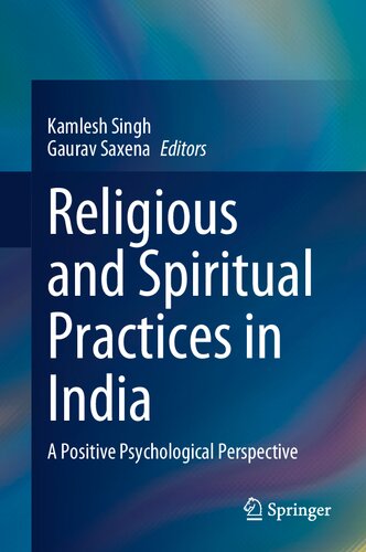 Religious and Spiritual Practices in India: A Positive Psychological Perspective (PDF/EPUB Version)
