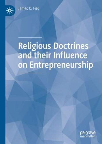 Religious Doctrines and their Influence on Entrepreneurship (PDF/EPUB Version)
