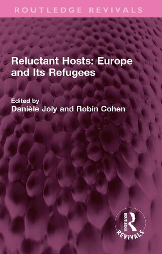 Reluctant Hosts: Europe and Its Refugees (PDF/EPUB Version)