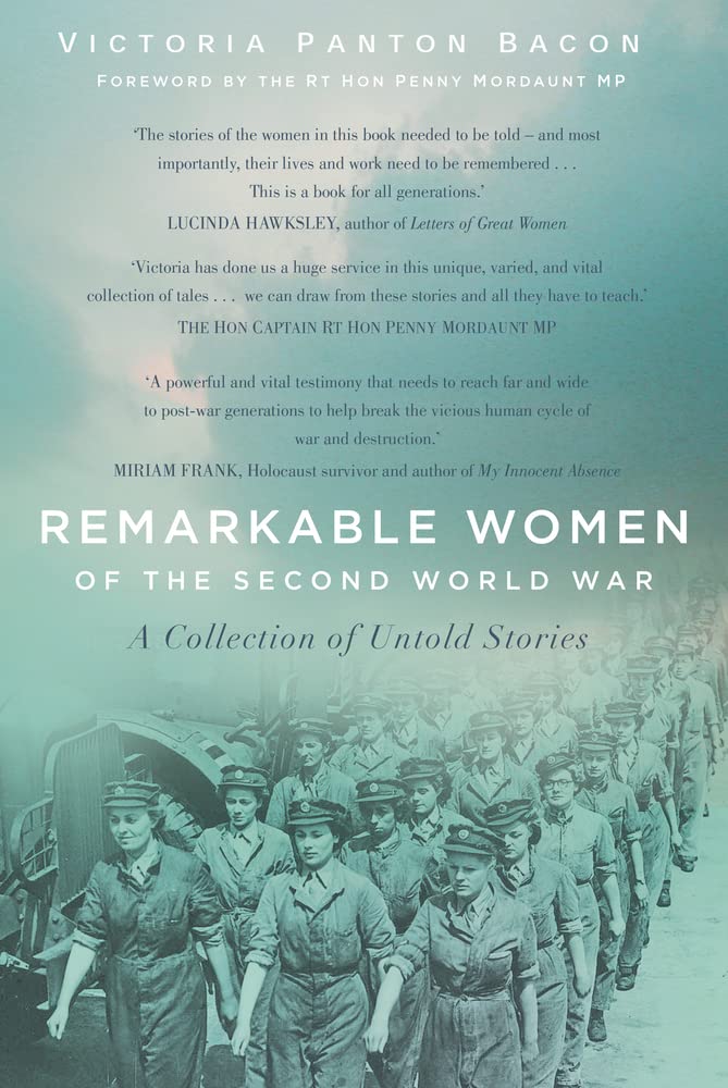 Remarkable Women of the Second World War: A Collection of Untold Stories (PDF/EPUB Version)
