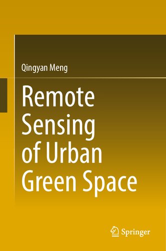 Remote Sensing of Urban Green Space (PDF/EPUB Version)
