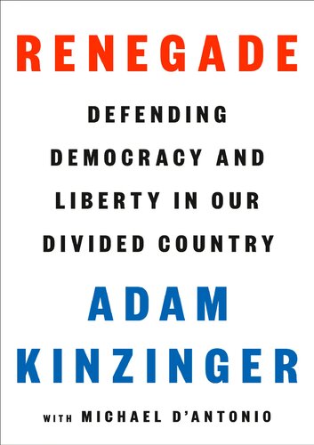 Renegade : defending democracy and liberty in our divided country (PDF/EPUB Version)

