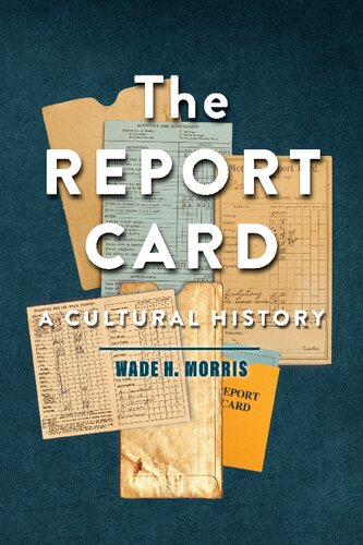 Report Cards A Cultural History (PDF/EPUB Version)

