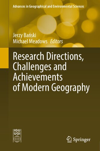 Research Directions, Challenges and Achievements of Modern Geography (Advances in Geographical and Environmental Sciences) (PDF/EPUB Version)
