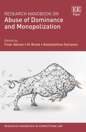 Research Handbook on Abuse of Dominance and Monopolization (Research Handbooks in Competition Law series) (PDF/EPUB Version)
