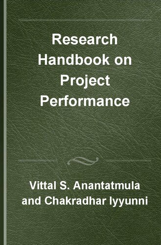 Research Handbook on Project Performance (Research Handbooks in Business and Management series) (PDF/EPUB Version)
