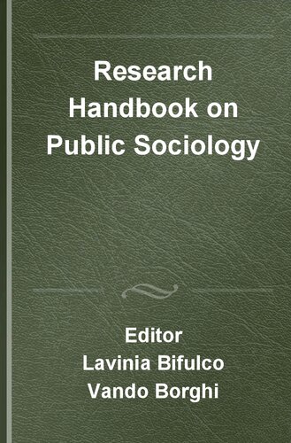 Research Handbook on Public Sociology (Research Handbooks in Sociology series) (PDF/EPUB Version)
