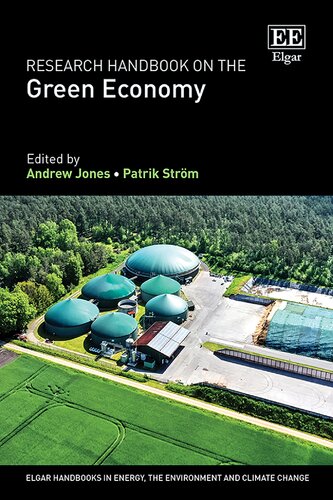 Research Handbook on the Green Economy (Elgar Handbooks in Energy, the Environment and Climate Change) (PDF/EPUB Version)