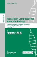 Research in Computational Molecular Biology: 27th Annual International Conference, RECOMB 2023, Istanbul, Turkey, April 16–19, 2023, Proceedings (PDF/EPUB Version)
