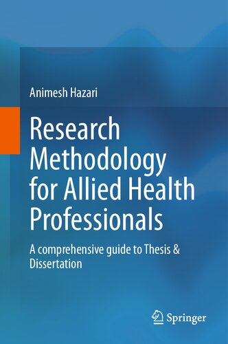 Research Methodology for Allied Health Professionals: A comprehensive guide to Thesis & Dissertation (PDF/EPUB Version)