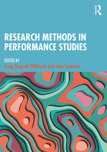 Research Methods in Performance Studies (PDF/EPUB Version)
