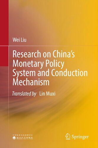 Research on China’s Monetary Policy System and Conduction Mechanism (PDF/EPUB Version)
