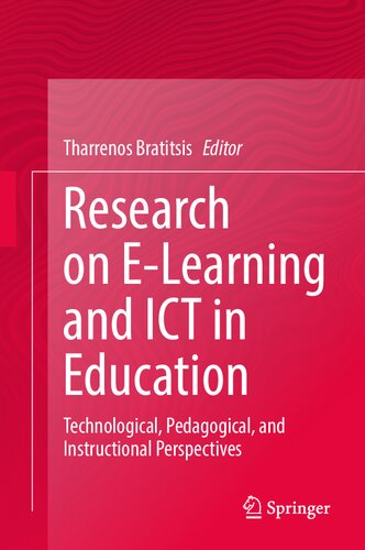 Research on E-Learning and ICT in Education: Technological, Pedagogical, and Instructional Perspectives (PDF/EPUB Version)
