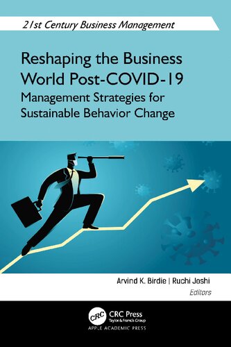 Reshaping the Business World Post-COVID-19: Management Strategies for Sustainable Behavior Change (PDF/EPUB Version)
