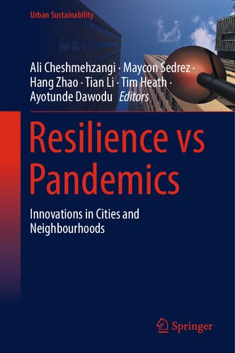 Resilience vs Pandemics: Innovations in Cities and Neighbourhoods (Urban Sustainability) (PDF/EPUB Version)
