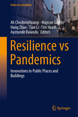 Resilience vs Pandemics: Innovations in Public Places and Buildings (Urban Sustainability) (PDF/EPUB Version)