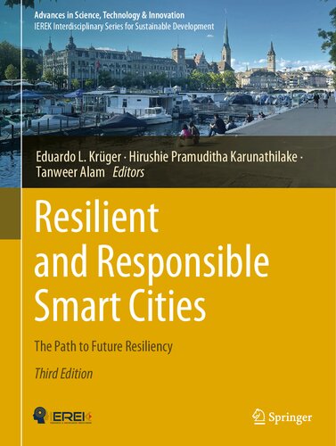 Resilient and Responsible Smart Cities: The Path to Future Resiliency (PDF/EPUB Version)
