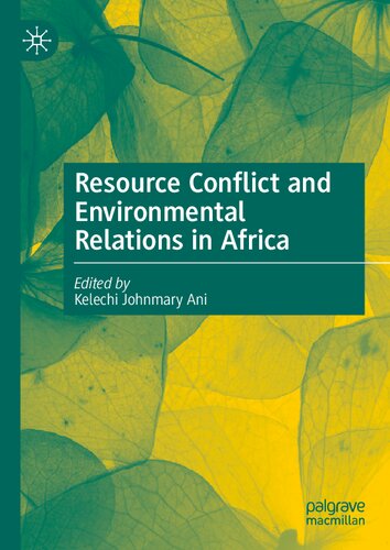 Resource Conflict and Environmental Relations in Africa (PDF/EPUB Version)
