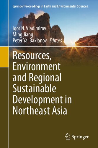 Resources, Environment and Regional Sustainable Development in Northeast Asia (PDF/EPUB Version)
